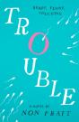 Trouble - Preview
