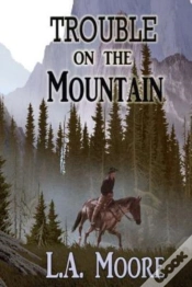 Capa do artigo Trouble On The Mountain