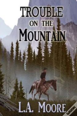 Capa do artigo Trouble On The Mountain