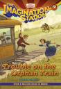 Trouble On The Orphan Train - Preview