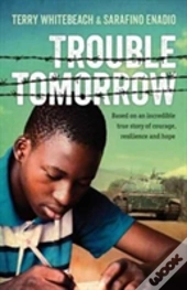 Trouble Tomorrow