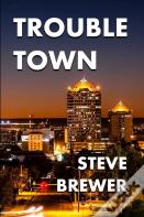 Trouble Town