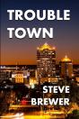 Trouble Town - Preview