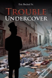Trouble Undercover