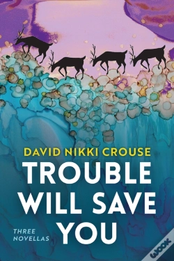 Capa do artigo Trouble Will Save You
