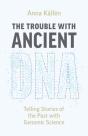 Trouble With Ancient Dna - Preview