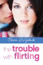 Trouble With Flirting - Preview