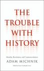 Trouble With History - Preview