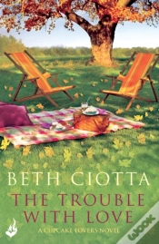 Capa do artigo Trouble With Love (Cupcake Lovers Book 2)