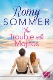 Trouble With Mojitos