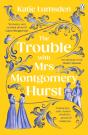 Trouble With Mrs Montgomery Hurst - Preview