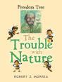Trouble With Nature - Preview