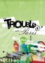 Trouble With Paris - Preview
