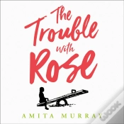Capa do artigo Trouble With Rose
