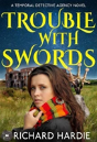 Trouble With Swords - Preview