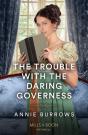 Trouble With The Daring Governess - Preview