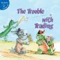 Trouble With Trading - Preview
