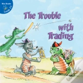 Trouble With Trading
