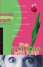 Trouble With Tulip - Preview