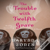 Capa do artigo Trouble With Twelfth Grave