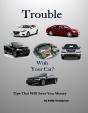 Trouble With Your Car - Preview