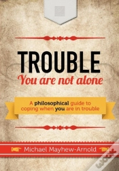Capa do artigo Trouble - You Are Not Alone