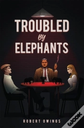 Capa do artigo Troubled By Elephants