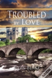 Capa do artigo Troubled By Love