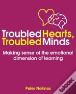Troubled Hearts, Troubled Minds