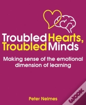Troubled Hearts, Troubled Minds