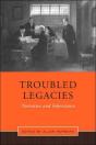 Troubled Legacies - Preview