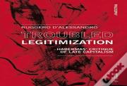 Troubled Legitimization