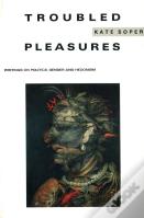 Troubled Pleasures