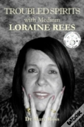 Troubled Spirits With Medium Loraine Ree