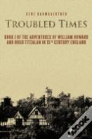 Troubled Times