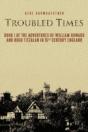 Troubled Times - Preview