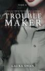 Troublemaker Tome 2 - Preview