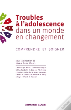 Capa do artigo Troubles À L'Adolescence Dans Un Monde En Changement ; Comprendre Et Soigner