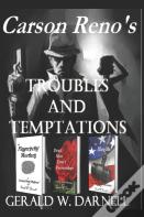 Troubles And Temptations