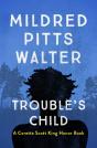 Trouble'S Child - Preview