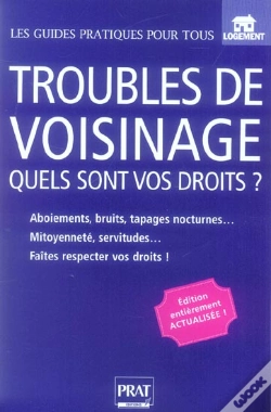 Capa do artigo Troubles De Voisinage Le Guide Pratique 2006