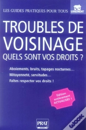 Capa do artigo Troubles De Voisinage Le Guide Pratique 2006