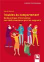 Troubles Du Comportement : Guide Pratique D'Intervention Non Médicamenteuse Pour Les Soignants - Preview
