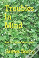 Troubles In Mind
