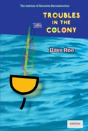 Troubles In The Colony - Preview