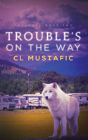 Trouble'S On The Way - Preview