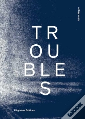 Troubles