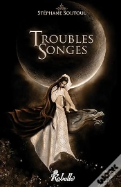Capa do artigo Troubles Songes