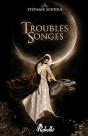 Troubles Songes - Preview