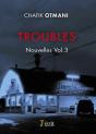 Troubles Vol. 3 - Preview